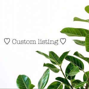 Custom listing 💕